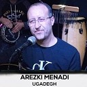 Arezki Menadi - Ugadegh