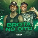 Mc Rf DJ TH CANETINHA DE OURO - Brota no Oito