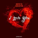 Dmitriy Rs John Reyton - I Love You