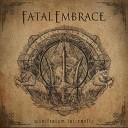 Fatal Embrace - Call Of The Dark