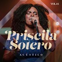 Priscila Sotero - Est Tudo Bem Playback