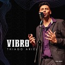 Thiago Ariel - Vibro