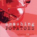 Smashing Potatoes - Det ne am Bergli