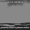 Jennifer Poteet Joshua Poteet - Salt of the Earth