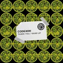 Code3000 - Wake Up Extended Mix