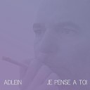 Adlein - Une chanson pour toi