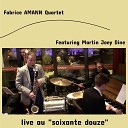 Fabrice AMANN Quartet feat Martin Joey Dine - Zingaro