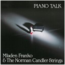 Mladen Franko The Norman Candler Strings - Sunset in Berlin Remastered