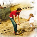 Little Max - Moi j aime le rock n roll