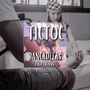 Bancadela - Tictoc