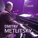Dmitry Metlitsky - Dreams