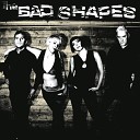 The Bad Shapes - Freakshow