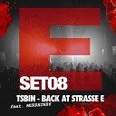 Tsbin feat Murrath86 - Back at Strasse E Minupren Remix