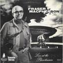 Fraser MacPherson Trio - Back Home Again In Indiana