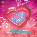 Nanda feat Balan Kash Ashmita - Hey Papa