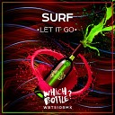 SURF - Let It Go Extended Mix