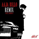 BK feat Harman - Aaja Billo Remix