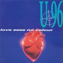 U 96 - Love Sees No Colour DJ Ramezz Remix 2022