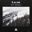Lalok - Past Veronica