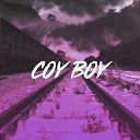 Coy Boy - Обрывки нежности