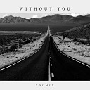 YouMix feat Bradley Kirk Arnold - Here Without You Piseiro Mix