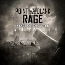 Point Blank Rage - By My Hand