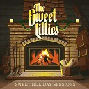 The Sweet Lillies - Rocking Around the Christmas Tree