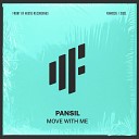 Pansil - Move With Me Extended Mix