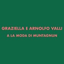 Graziella Arnolfo Valli - A la moda di j muntagnun