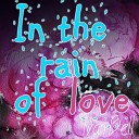 Ivan Bell - In the Rain of Love