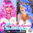 Melleefresh Princess Superstar - Let s Do It Together Disco Code Violation SuperFresh…