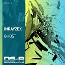Inrayzex - Ghost Extended Mix