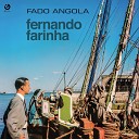 Fernando Farinha - Menina do r s do ch o