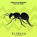 Emile B Rehoxx - Out Of Time Extended Mix