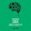 Smok - My Desire Original Mix