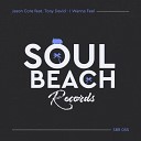 Jason Core feat Tony David - I Wanna Feel Radio Edit