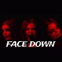 Taylor Destroy - Face Down Cover