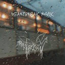 heartbreak park - Фитиль