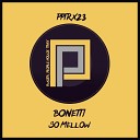 Bonetti - So Mellow Radio Mix