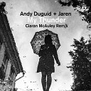 Andy Duguid Jaren - My Thunder Ciaran McAuley Remix