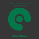 John Rockwell - Look at Me Abrupt Gear Radio Edit