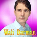 wali Darman - Dadin Ta Rasa Bya Na Razama