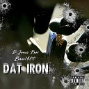 D Jones Raw - Dat Iron