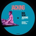 Rick Silva - Jacking