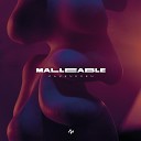 Malleable - Fits in the Lift Original Mix