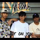 MDMA - Wait on You
