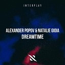 Alexander Popov Natalie Gioia - Dreamtime