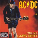Lars Gert - AC DC megamix