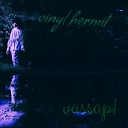 vassap1 - Away with the Shit