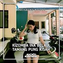Ricko Repenk - Kizomba Ina Bela x Tamang Pu Kisah Remix
